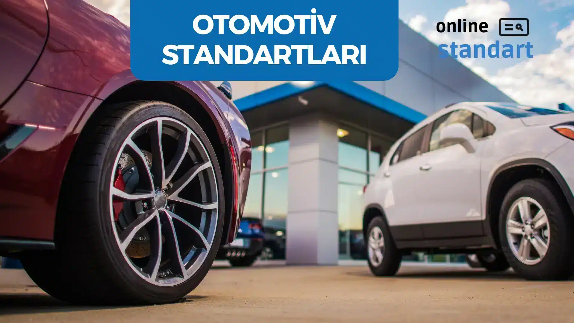 otomotiv standartları